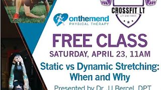 Static Vs Dynamic Stretching Class