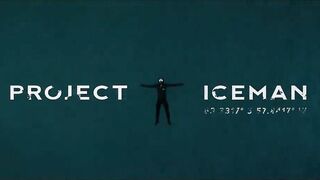 The World’s Coldest Film Trailer ❄️ Project Iceman