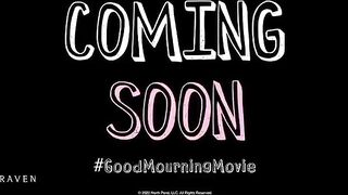 GOOD MOURNING Trailer (2022)