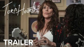 TORN HEARTS | Official Trailer | Paramount Movies