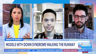 What’s Good: Models with Down syndrome walking the runway | Morning in America