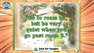 Funny jokes - Go to room 10 but be quiet