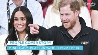 Prince Harry Says Having Meghan Markle by His Side at Invictus Games "Means Everything" | PEOPLE