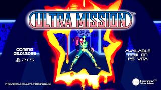 Ultra Mission - Launch Trailer | PS5 & PS Vita Games