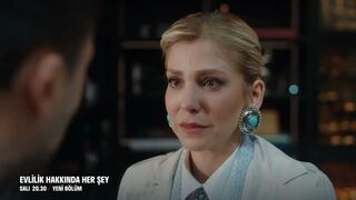 Evlilik Hakkında Her Şey 29. Bölüm Fragmanı