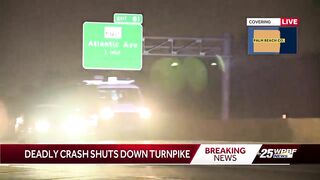 Deadly crash closes Florida's Turnpike in Boca Raton, Delray Beach