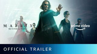 The Matrix Resurrections - Official Trailer| Keanu Reeves, Jada Pinkett Smith, Priyanka Chopra Jonas