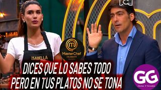 CRIS CARPENTIER LE CANTA LA TABLA A ISABELLA EN MASTERCHEF CELEBRITY 2022