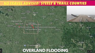 No Travel Advised In Traill & Steele Counties