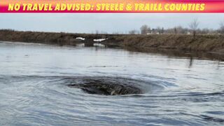 No Travel Advised In Traill & Steele Counties