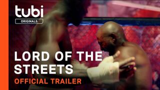 Lord of the Streets | Official Trailer | A Tubi Original