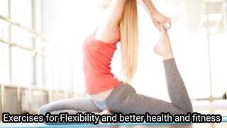 3  Yoga work out Exercises for Flexibility | Yoga exercises for  better health and fitness