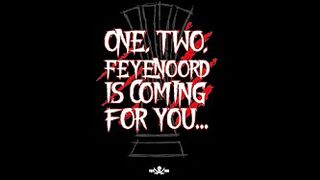 ONE, TWO, FEYENOORD IS COMING FOR YOU! - TRAILER