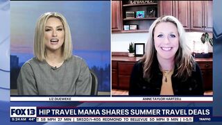 Hip Travel Mama shares summer travel deals to save you money | FOX 13 Seattle