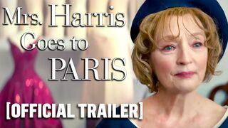 Mrs. Harris Goes to Paris - Official Trailer