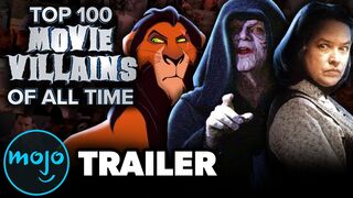 Top 100 Movie Villains of All Time Trailer