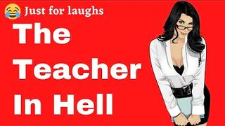 Funny jokes - The teacher in hell