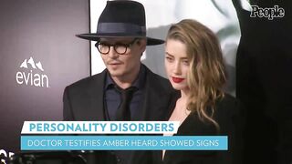 Doctor Who Evaluated Amber Heard Says Actress Showed Signs of Personality Disorders | PEOPLE