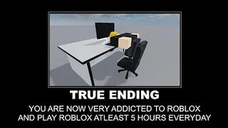 Started playing Roblox (All endings)