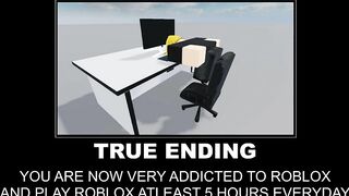 Started playing Roblox (All endings)