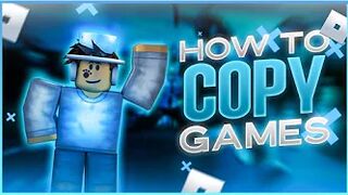 *NEW!* HOW TO COPY ROBLOX GAMES IN 2022 (WORKING METHOD!)