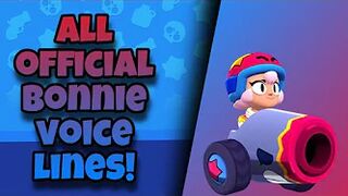 Bonnie Voice Lines | Brawl Stars