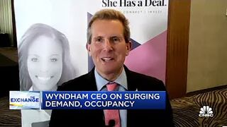 Wyndham CEO says leisure travel is 'off the charts' despite higher gas prices