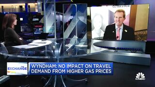 Wyndham CEO says leisure travel is 'off the charts' despite higher gas prices