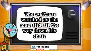 Funny dirty jokes - A man slid under the table at the restaurant