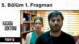 Kasaba Doktoru 5. Bölüm 1. Fragman