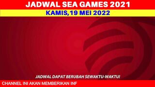 BERUBAH! Jadwal SEA GAMES 2022 Timnas Indonesia - Vietnam vs Indonesia - SEA GAMES 2022 Sepak Bola