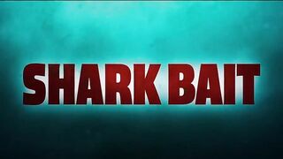 SHARK BAIT Trailer (2022) Thriller Movie