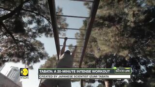 Tabata: A 20-minute intense workout approved by celebrities | The Good Life | World English News