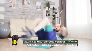 Tabata: A 20-minute intense workout approved by celebrities | The Good Life | World English News