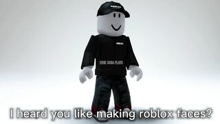 POV : ROBLOX asks me to create a *ROBLOX FACE*????