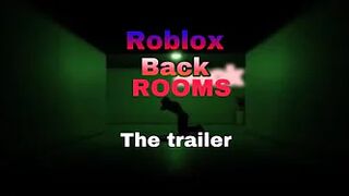 Roblox BackRooms - The Trailer