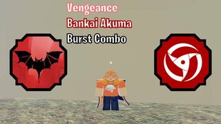 Vengeance and Bankai Akuma OP Burst Combo | Shindo Life Roblox