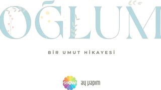 Oğlum 13. Bölüm Fragman