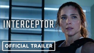 Interceptor - Exclusive Official Trailer (2022) Elsa Pataky, Luke Bracey