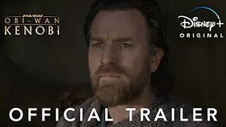 Obi-Wan Kenobi | Official Trailer | Only on Disney+