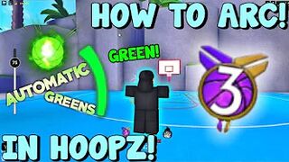 THE BEST ROBLOX HOOPZ ARC TUTORIAL!?!? | *AUTOMATIC GREENS*