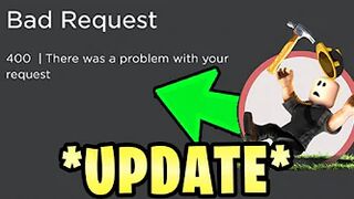 ROBLOX IS DOWN *UPDATE*...May 4 2022 (400 Bad Request)