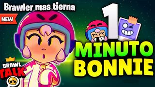 BONNIE EN 1 MINUTO  | NUEVA BRAWLER EN 1 MINUTO???? BRAWL STARS