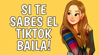 Si Te Sabes El Tiktok Baila - 2022