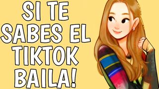 Si Te Sabes El Tiktok Baila - 2022