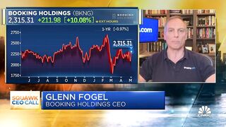 Booking Holdings CEO Glenn Fogel breaks down earnings, travel demand outlook