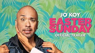 Easter Sunday | Official Trailer [HD]