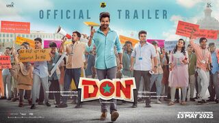 Don - Official Trailer | Sivakarthikeyan, Priyanka Mohan | Anirudh | Cibi