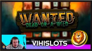 WANTED DEAD OR A WILD ★ NICE DUEL ★ VIHISLOTS TWITCH STREAM