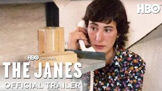 The Janes | Official Trailer | HBO